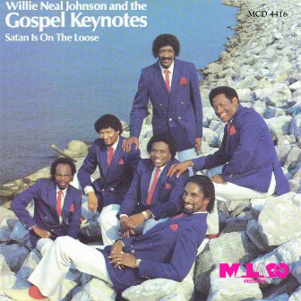 Satan Is On the Loose by The Gospel Keynotes