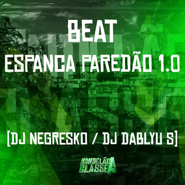 Beat Espanca Paredão 1.0