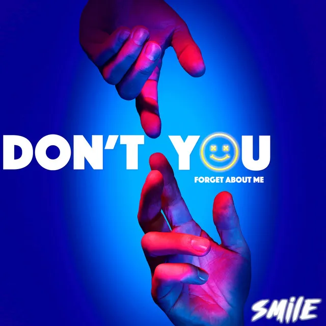 Dont You (DJ SMILE Rmx)