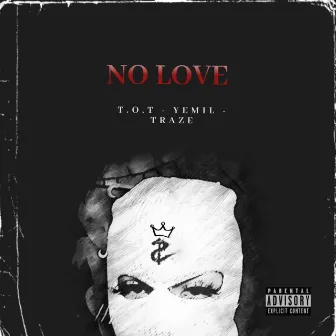 No Love by Yemil