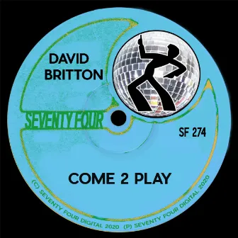 Come 2 Play by David Britton