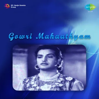 Gowri Mahaathyam (Original Motion Picture Soundtrack) by T. V. Raju