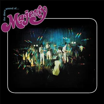 The Disco Sound of Majesty by Majesty