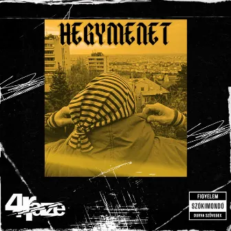 Hegymenet by 4RAIZE