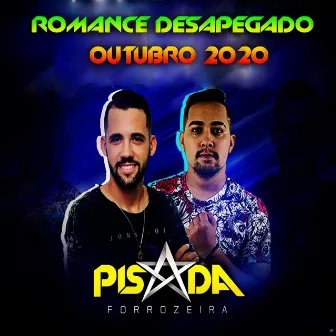 Romance Desapegado: Outubro 2020 by Pisada Forrozeira