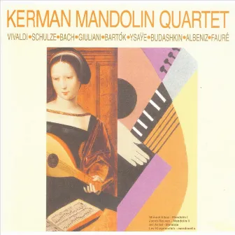 Kerman Mandolin Quartet by Kerman Mandolin Quartet