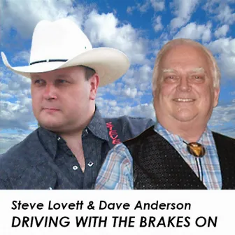 Driving with the Brakes On by Dave Anderson