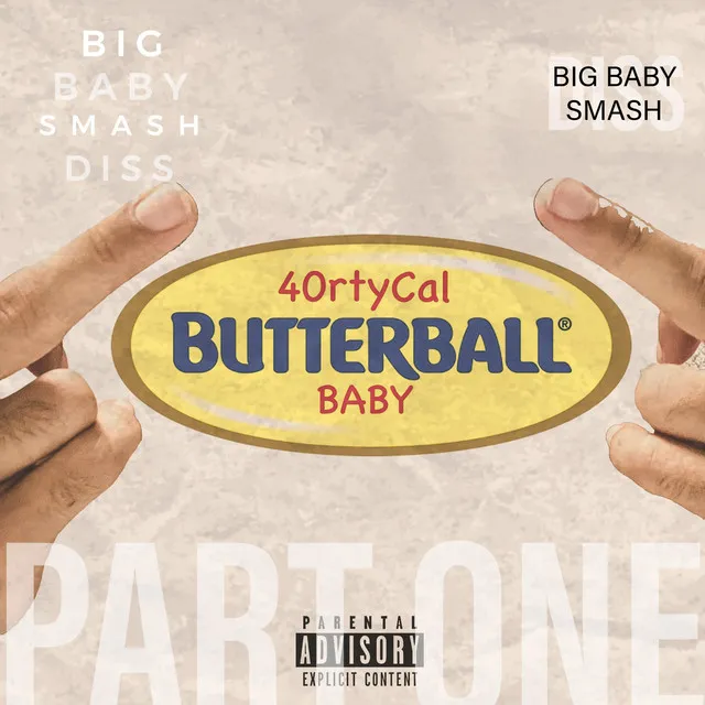 Butterball Baby (Big Baby Smash Diss)