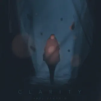 Clarity by Abel Zamudio