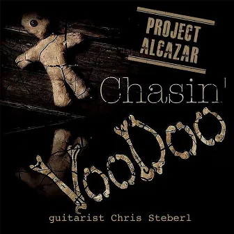 Chasin' Voodoo (feat. Chris Steberl) by Project Alcazar