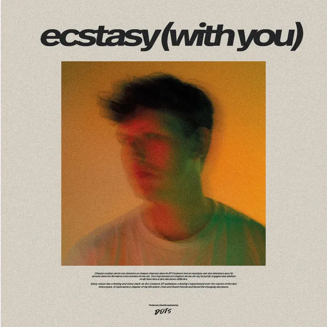 Ecstasy (with you)