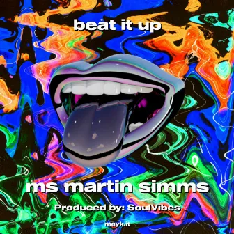 beat it up by ms martin simms