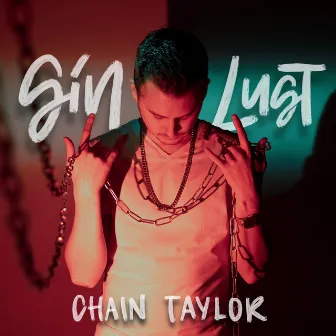 Sin & Lust by Chain Taylor