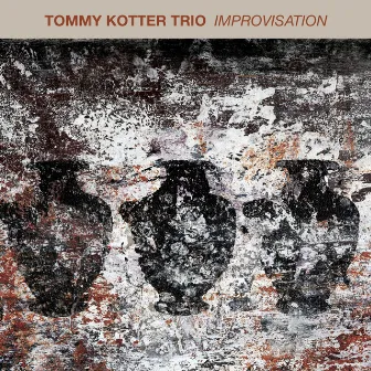 Improvisation by Tommy Kotter Trio