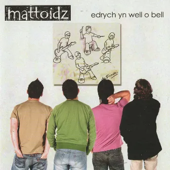 Edrych Yn Well O Bell by Mattoidz