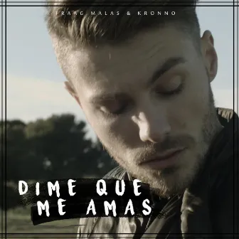 Dime Que Me Amas by Dr. Drain