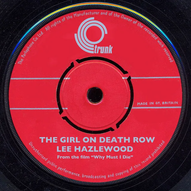 Girl On Death Row (From The Film "Why Must I Die") - Lee hazlewood