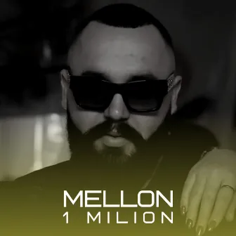 1 Milion by Mellon