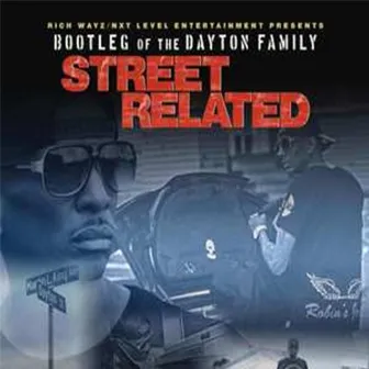 Street Related by Bootleg