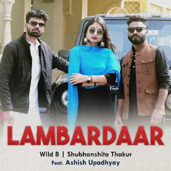 Lambardaar by Shubhanshita Thakur