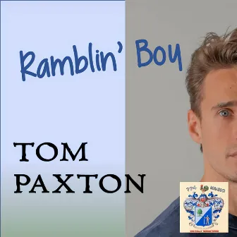 Ramblin' Boy by Tom Paxton