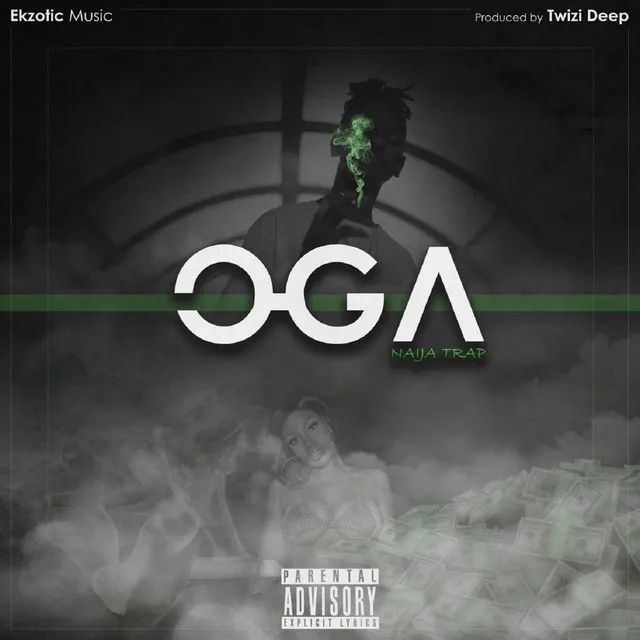 OGA (Naija Trap)