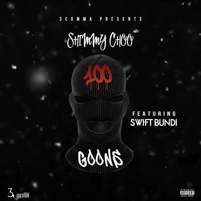 100 Goons (feat. Swift Bundi)