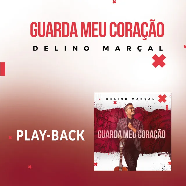 Guarda Meu Coração (Playback)