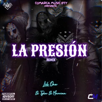 La Presión (Remix) by El Tyka El Marcian