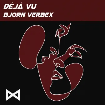 Deja Vu by Bjorn Verbex