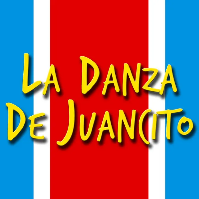 La Danza De Juancito