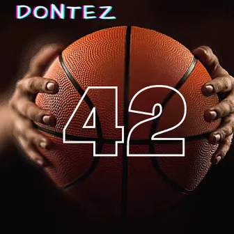 42 by Dontez