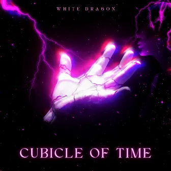 Cubicle of Time by WHITE DRAGON