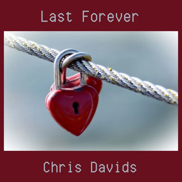 Last Forever - Extended Mix