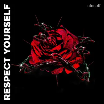 Respect Yourself by nineoff