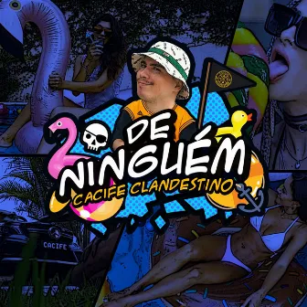 De Ninguém by Cacife Clandestino