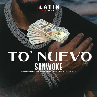 To' Nuevo by SunWoke