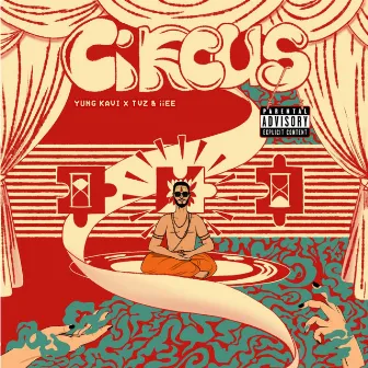 Circus by TVZ & iiEE