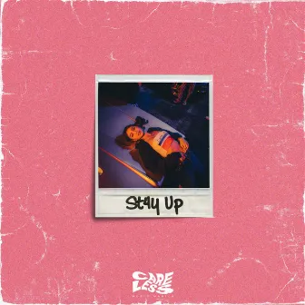 St4y Up by Nadine Lustre