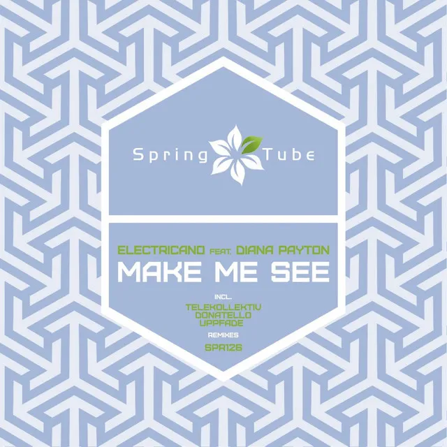 Make Me See - Uppfade Remix