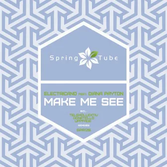 Make Me See by Diana Payton