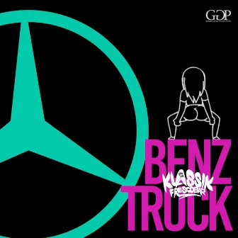 Benz Truck (Money Mix Riddim) by Klassik Frescobar