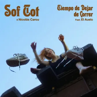 TIEMPO DE DEJAR DE CORRER by Sof Tot