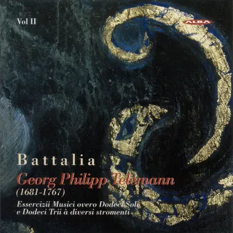 Telemann, G.P.: Essercizii Musici - Solos and Nos. 7-12 by Battalia