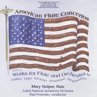 American Works for Flute And Orchestra by Mary Stolper