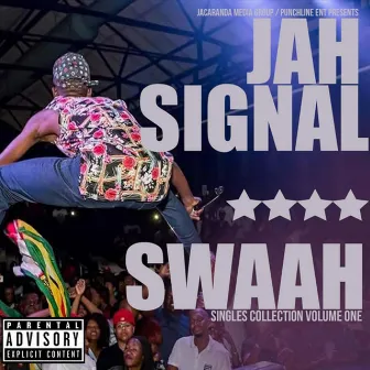 Swaah: Singles Collection, Vol. 1 by 