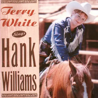 Sings Hank Williams by Terry White