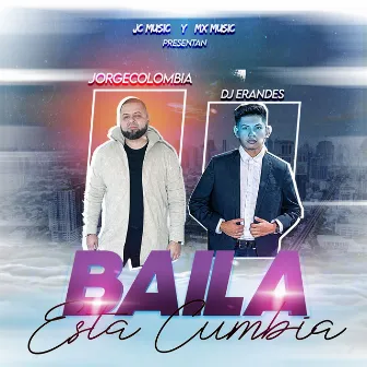 Baila Esta Cumbia by Jorge Colombia