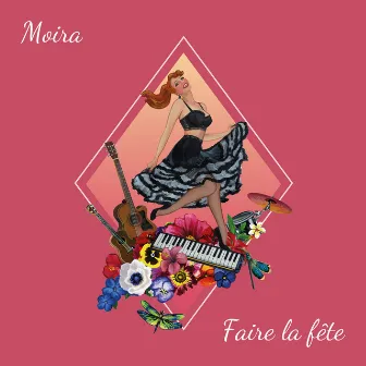 Faire la fête by Moira