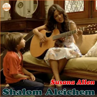 Shalom Aleichem by Susana Allen